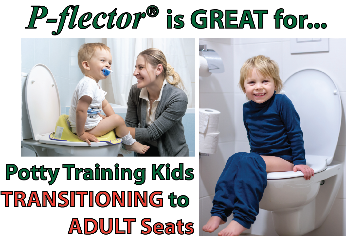 P-flector® - urine deflector keeps potty training kids and adults from peeing through the toilet seat gap